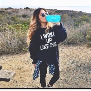 I Woke Up Like Dis sweater